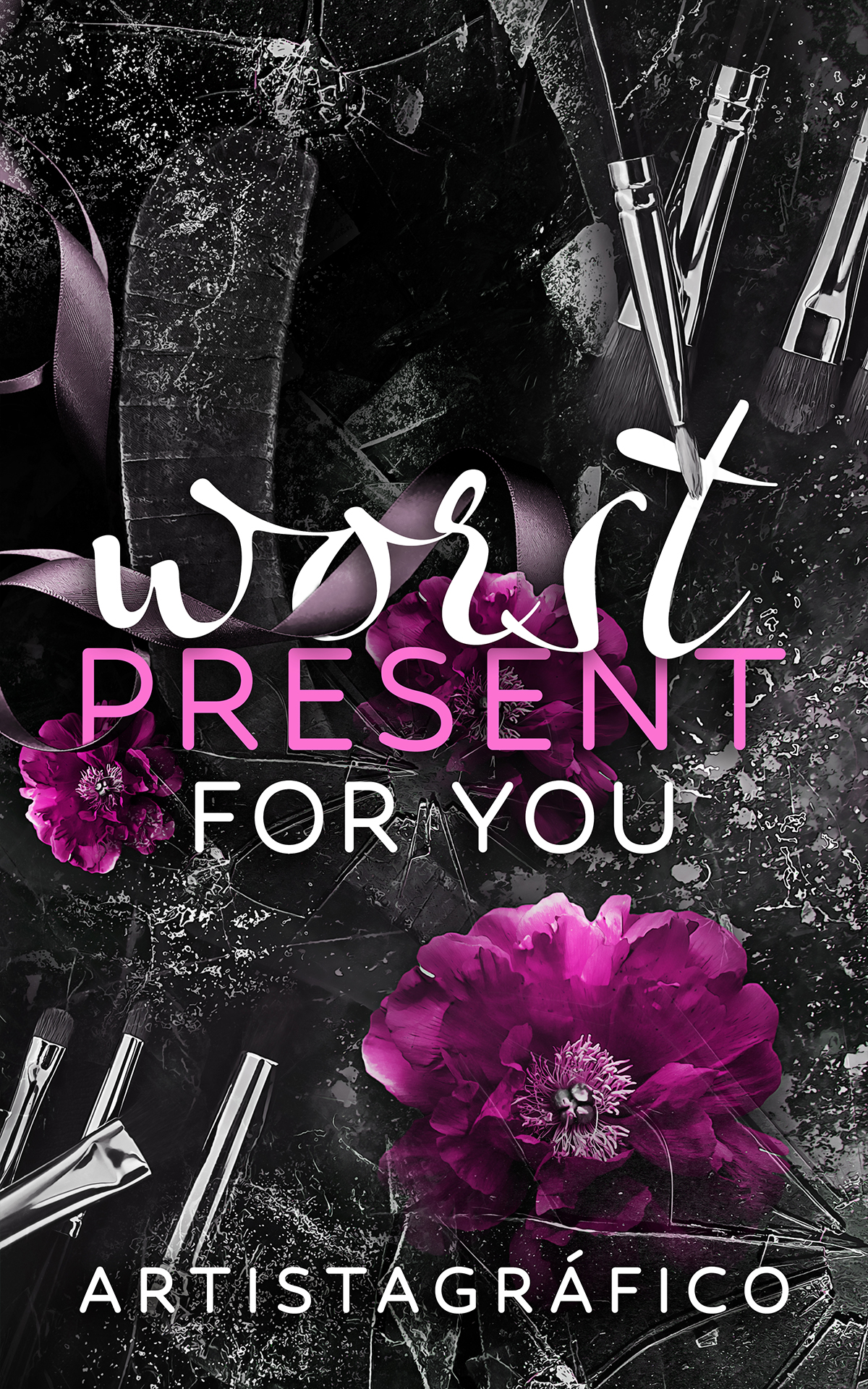 WORST PRESENT FOR YOU