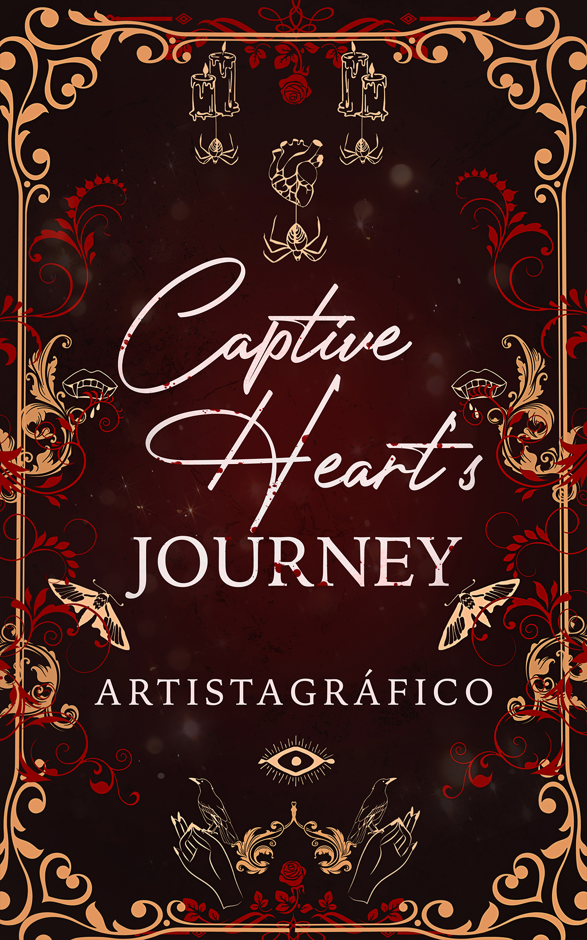 CAPTIVE HEARTS