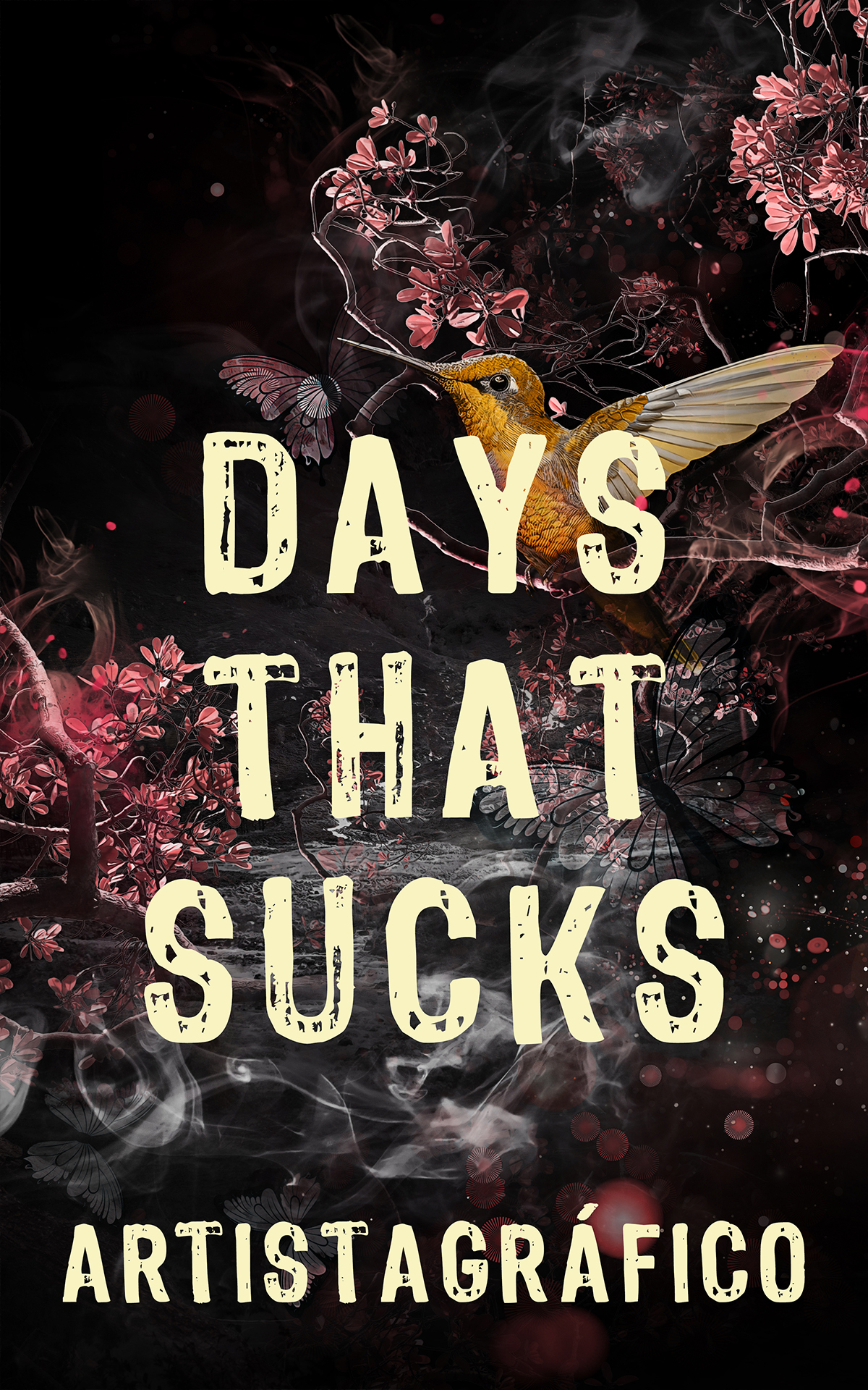 DAYS THAT SUCKS