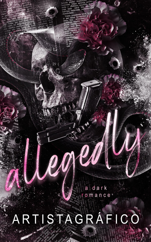 ALLEGEDLY
